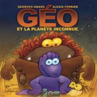 Géo et la planète inconnue