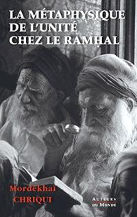 La métaphysique de l'unité chez le Ramhal