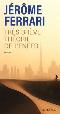 Contes de l'indigène et du voyageur. Très brève théorie de l'enfer