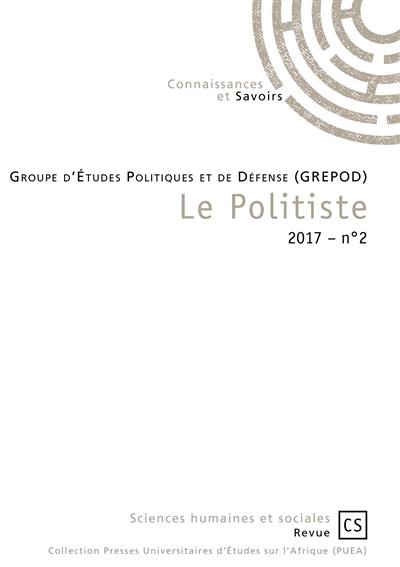 Le politiste : revue gabonaise de sciences politiques, n° 2 (2017)