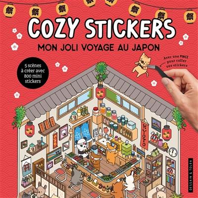 Cozy stickers : mon joli voyage au Japon