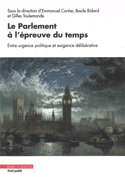 Le Parlement et le temps : approche comparée