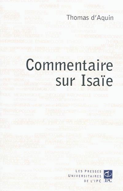Commentaire sur le prophète Isaïe Commentaire sur le prophète Isaïe