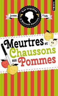 Les enquêtes d'Hannah Swensen. Vol. 12. Meurtres et chaussons aux pommes