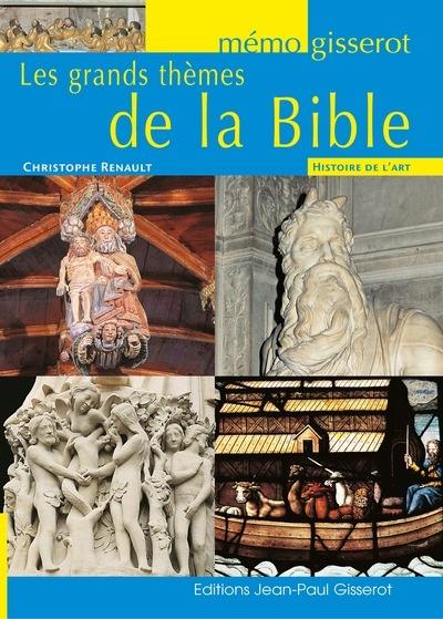Les grands thèmes de la Bible