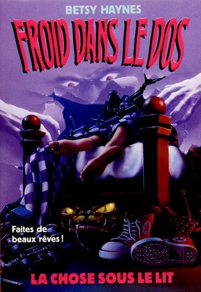 Froid dans le dos. Vol. 8. La chose sous le lit