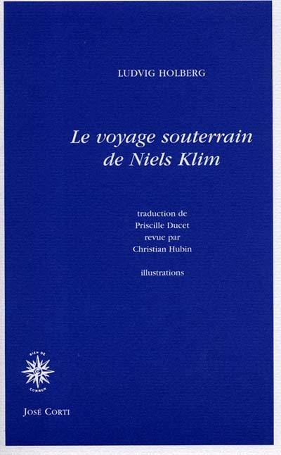 Le voyage souterrain de Niels Klim Le voyage souterrain de Niels Klim