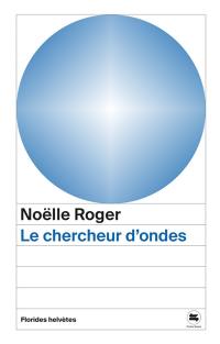 Le chercheur d'ondes