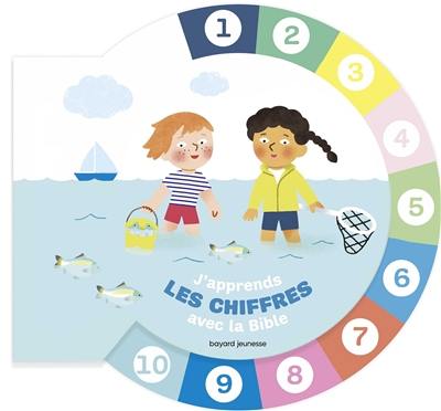 J'apprends les chiffres avec la Bible J'apprends les chiffres avec la Bible
