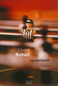Le conscrit Le conscrit