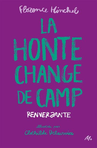 La honte change de camp