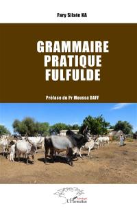 Grammaire pratique fulfulde