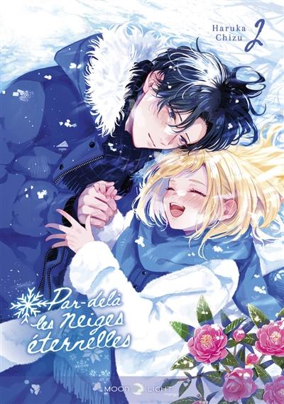 Par-delà les neiges éternelles. Vol. 2
