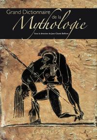 Dictionnaire de mythologie grecque et romaine