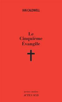 Le cinquième évangile