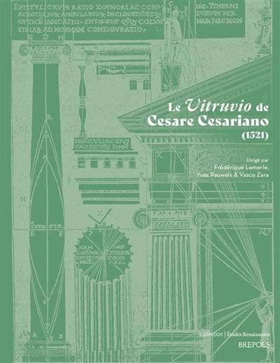 Le Vitruvio de Cesare Cesariano (1521) Le Vitruvio de Cesare Cesariano (1521)