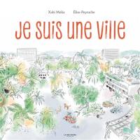 Je suis une ville