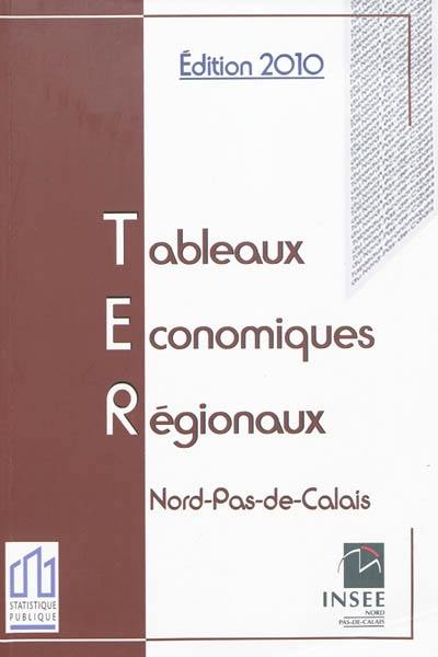 Tableaux économiques régionaux : Nord-Pas-de-Calais Tableaux économiques régionaux : Nord-Pas-de-Calais