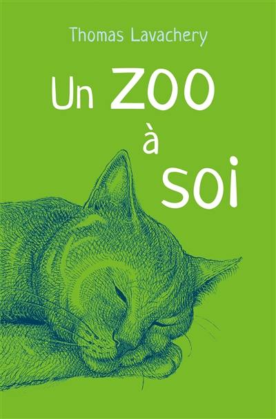 Un zoo à soi Un zoo à soi