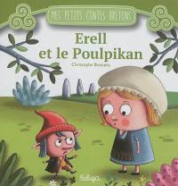 Erell et le poulpikan