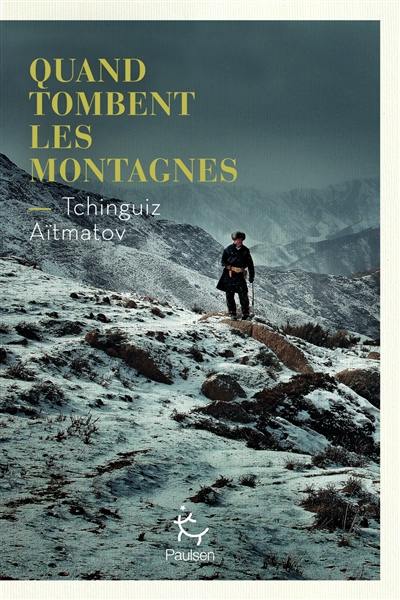 Quand tombent les montagnes Quand tombent les montagnes