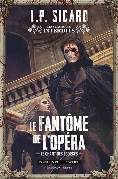 Le fantôme de l'Opéra Le fantôme de l'Opéra