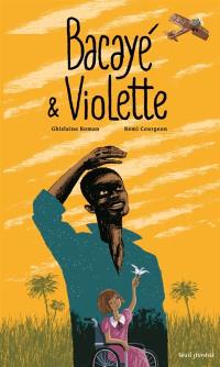 Bacayé & Violette