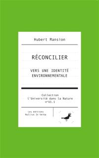 RECONCILIER : vers une identité environnementale