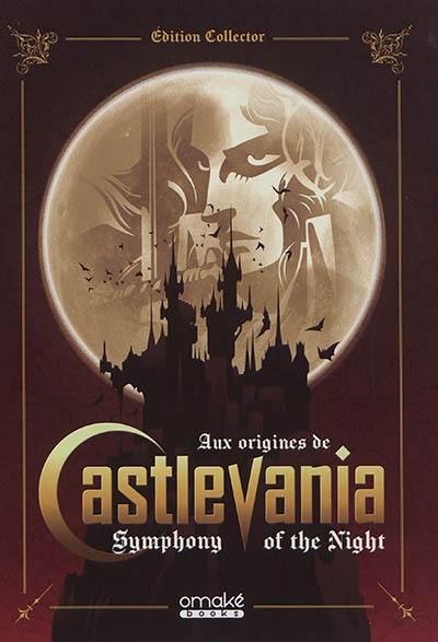 Aux origines de Castlevania, symphony of the night Aux origines de Castlevania, symphony of the night