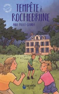 Le royaume invisible. Tempête à Rochebrune