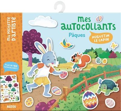 Pâques : mes autocollants Augustin le lapin Pâques : mes autocollants Augustin le lapin