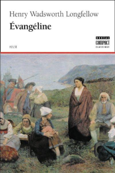 Evangéline : [poême]