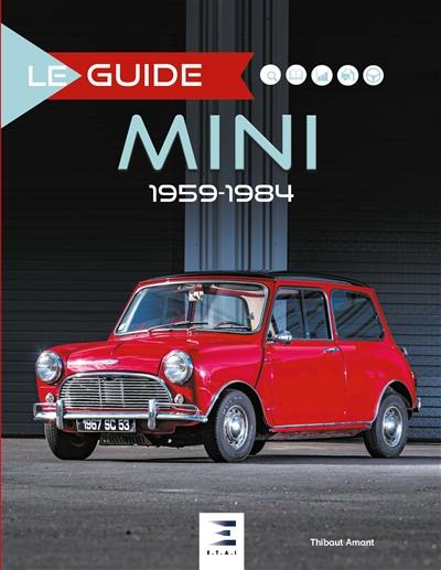 Mini : 1959-1984 Mini : 1959-1984