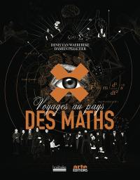 Voyage au pays des maths