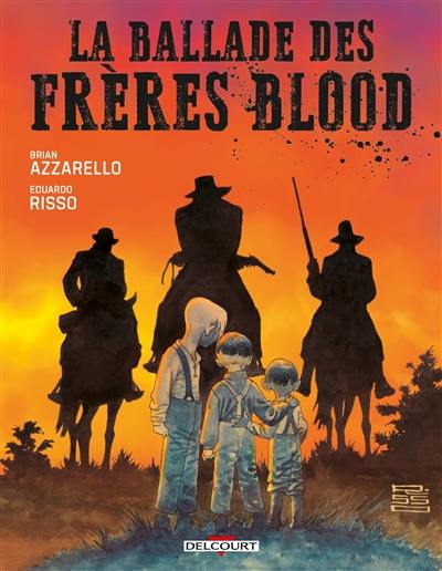 La ballade des frères Blood La ballade des frères Blood