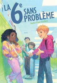 La 6e sans problème