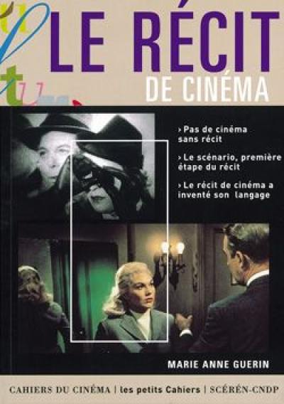 Le récit de cinéma Le récit de cinéma