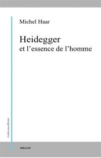 Heidegger et l'essence de l'homme