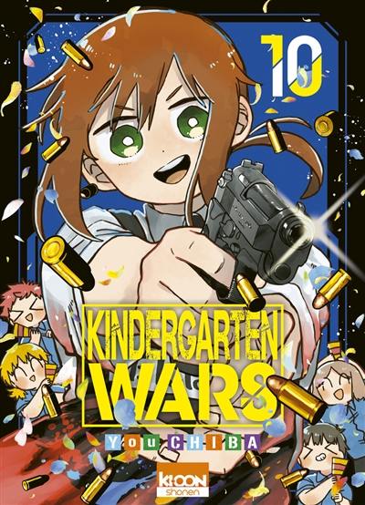 Kindergarten wars. Vol. 10