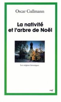 La Nativité et l'arbre de Noël