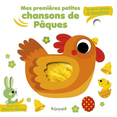Mes premières petites chansons de Pâques Mes premières petites chansons de Pâques