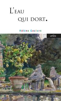 L'eau qui dort