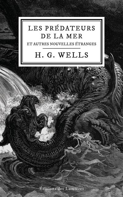 Les prédateurs de la mer : et autres nouvelles étranges