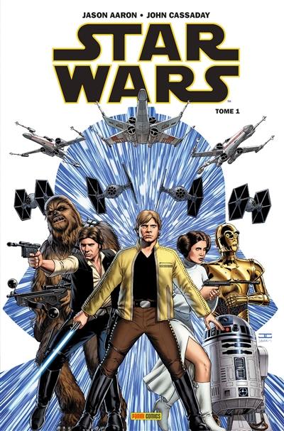 Star Wars. Vol. 1. Skywalker passe à l'attaque Star Wars. Vol. 1. Skywalker passe à l'attaque