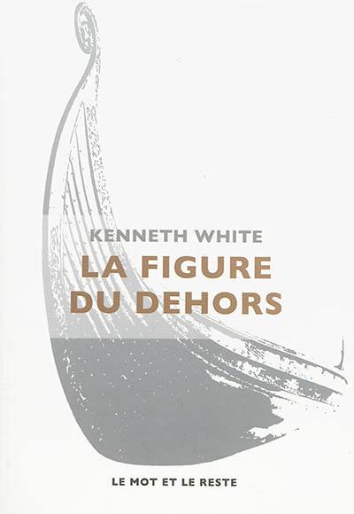 La figure du dehors La figure du dehors
