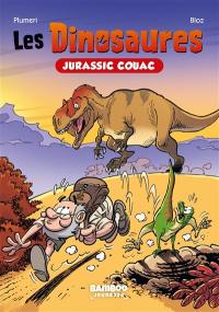 Les dinosaures. Vol. 1. Jurassic couac Les dinosaures. Vol. 1. Jurassic couac
