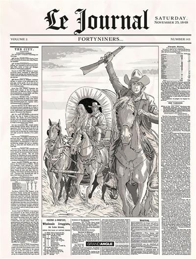 Le journal. Vol. 2. Fortyniners... Le journal. Vol. 2. Fortyniners...