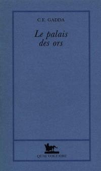 Le Palais des ors