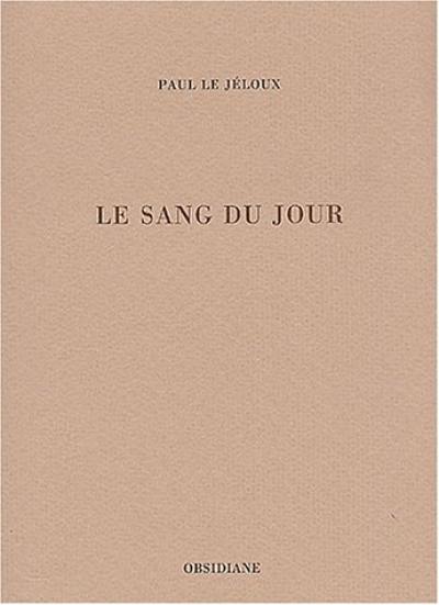 Le sang du jour