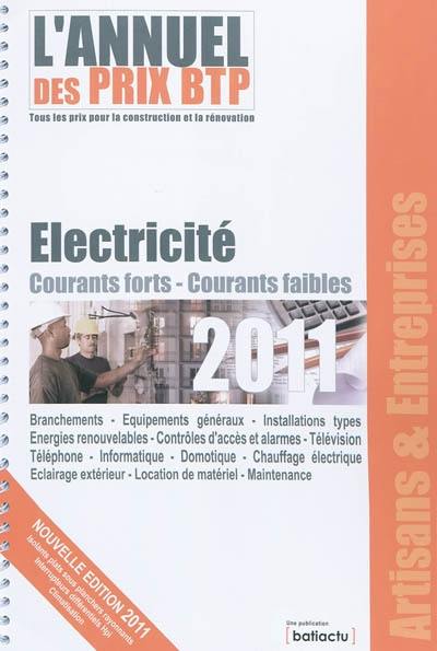 L'annuel des prix BTP : tous les prix pour la construction et la rénovation : électricité, courants forts-courants faibles